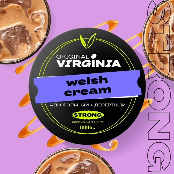 Купить Original Virginia STRONG - Welsh Cream (Сливочный Ликер) 25г